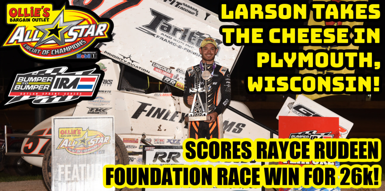 Kyle Larson pads All Star Circuit of Champions win streak with $26,000 Rayce Rudeen Foundation Race Victory
